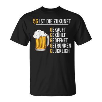 5G Ist Die Zukunft Biertrinker Bierliebhaber Lustiges Bier T-Shirt - Geschenkecke