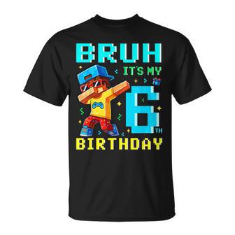 6 Year Old Birthday Boy Bruh It's My 6Th Birthday Game Pixel T-Shirt - Thegiftio UK