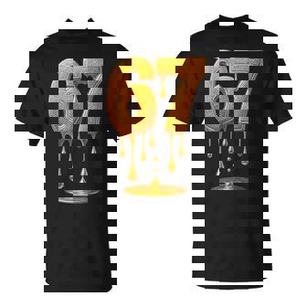 67 Gold Drip Six Seven Gen Alpha Meme T-Shirt - Monsterry