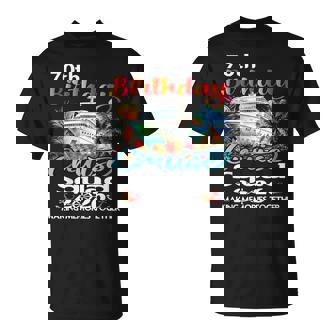 70Th Birthday Cruise Squad Friends Family Vacation Matching T-Shirt | Seseable CA