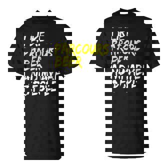 Athlete Saying Design Parkour Runner I Like Beer & Parcours T-Shirt | Mazezy