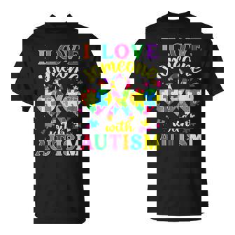 Autism Awareness I Love Someone With Autism T-Shirt - Monsterry