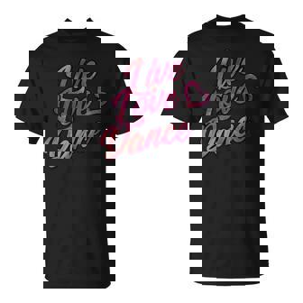 Avec Inscription Live Love Dance Pour Et Fille T-Shirt - Cadeauxyz
