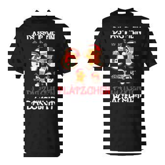 Backen Weihnachten Das Ist Mein Plätzchen Back T-Shirt - Seseable