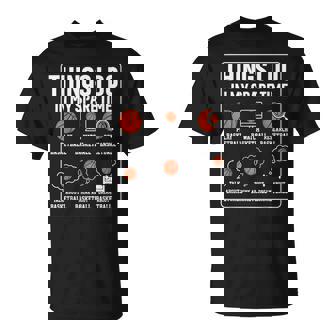 Basketball Things I Do In My Spare Time Player Sports Lover T-Shirt | Mazezy