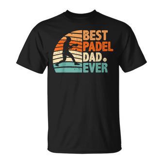 Best Padel Dad Ever Pour La Fête Des Pères T-Shirt - Cadeauxyz