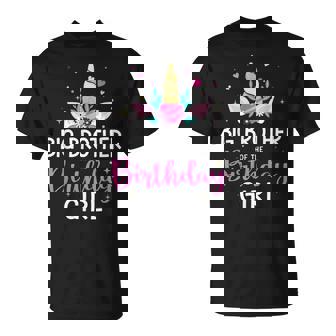 Big Brother Of Birthday Girl Matching Family Unicorn Party T-Shirt - Thegiftio