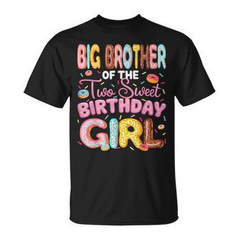 Big Brother Of The Two Sweet Birthday Girl Donut 2Nd Bday T-Shirt - Monsterry UK