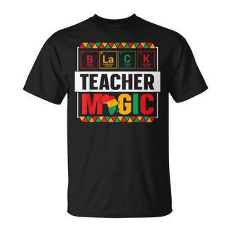 Black Teacher Magic Black History Month Teacher Womens T-Shirt | Mazezy