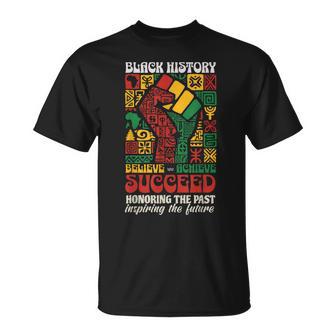 Black History Month African Believe Achieve Succeed Melanin T-Shirt - Thegiftio UK