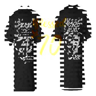 Blessed By God For 70 Years Old 70Th Birthday Party Women T-Shirt | Mazezy