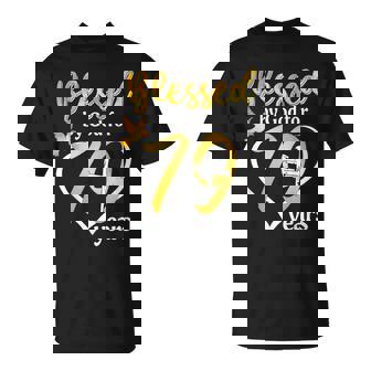 Blessed By God For 79 Years Old 79Th Birthday Party Women T-Shirt | Mazezy