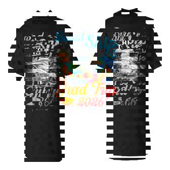 Board The Ship It's Graduation Trip 2026 Senior Cruise Party T-Shirt | Seseable UK
