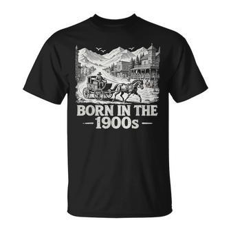 Born In The 1900S Graphic Vintage For Old People T-Shirt | Seseable UK
