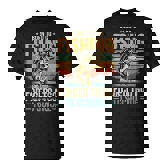 Born To Go Fishing Forced To Go To School T-Shirt | Seseable UK