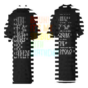 Bruh It's My Skibidi 10Th Birthday 10 Years Old Boys T-Shirt - Seseable