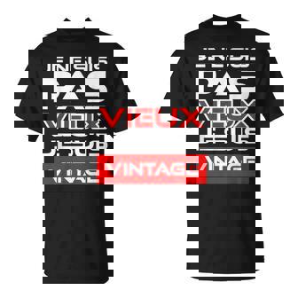 Cadeau Anniversaire Homme Humour Original Pasieuxintage T-Shirt - Cadeauxyz