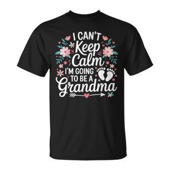I Can’T Keep Calm I’M Going To Be A Grandma New Grandma T-Shirt | Seseable UK