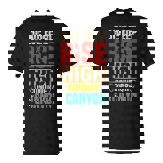 Canyoneering Climbing Adventure Canyoning Canyon Climber T-Shirt | Mazezy