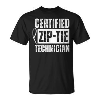 Certified Zip Tie Technician T-Shirt - Thegiftio UK