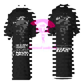 Cette Filleaous Montrer Commentauter En Parachute T-Shirt - Cadeauxyz