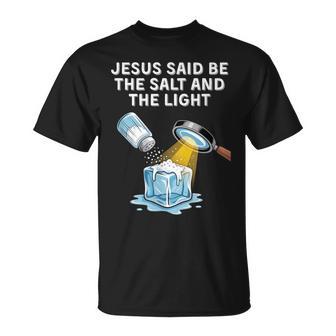 Christian Anti Ice Protest Be The Salt And The Light T-Shirt - Thegiftio