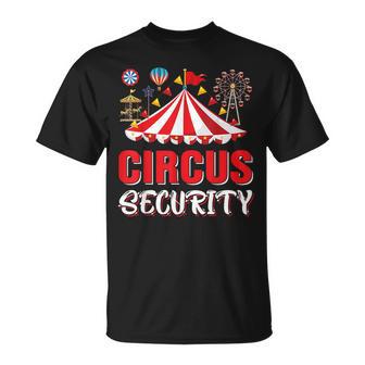 Circus Security Costume Circus Staff Circus Theme Party Fun T-Shirt - Thegiftio UK