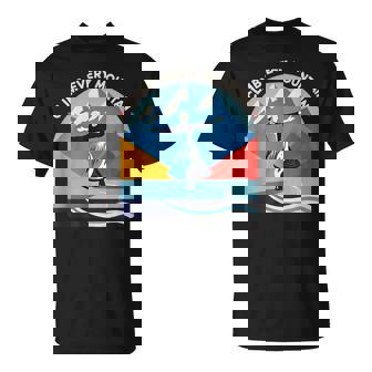 Climb Every Mountain Alps Theatre Sound Of Music Musical T-Shirt - Monsterry