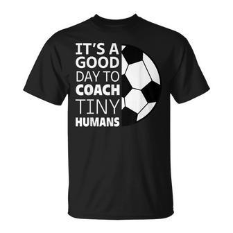 I Coach Tiny Humans Soccer Coach Trainer Outfit Gag T-Shirt | Mazezy