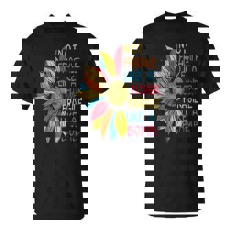 Colorful Sunflower Not Fragile Like A Flower But A Bomb T-Shirt - Monsterry