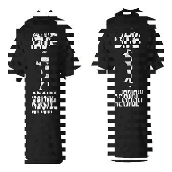 Conduce Responsablemente Divertido Golf Golf Golf Course Club Team Camiseta unisex - Regaloses