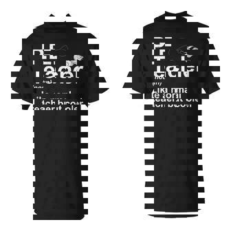 Cool PE Teacher Art For Men Women Physical Education Teacher T-Shirt | Mazezy