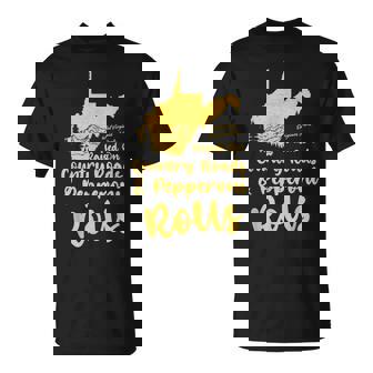 Country Roads & Pepperoni Rolls West Virginia Wv 304 Pride T-Shirt | Mazezy