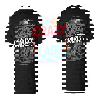 Crazy Ambient Lady Colorful Music Lover T-Shirt | Mazezy