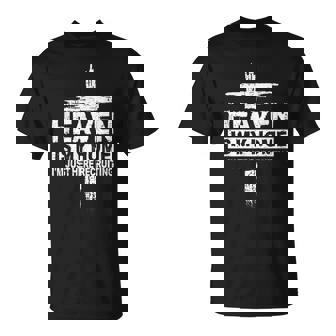 Cross Heaven Is My Home Christian Religious Faith God Jesus T-Shirt | Mazezy