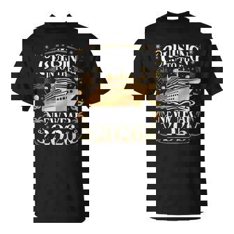 Cruising Into 2026 New Years Eve Party Favors Family Holiday T-Shirt - Monsterry