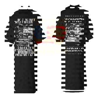 Cry All You Want He's Doing Exactly What I Hired Him To Do T-Shirt - Monsterry