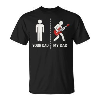 Your Dad My Dad Basso Divertente Maglietta - Novitaregali