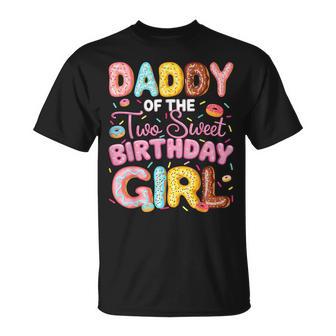 Daddy Of The Two Sweet Birthday Girl Donut 2Nd Birthday T-Shirt - Monsterry UK