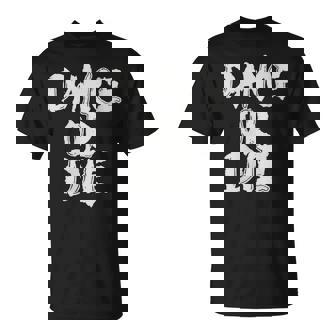 Danse Ou Meurt Mayhem Ball T-Shirt - Cadeauxyz