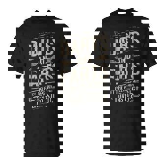 Darts And Farts Get The Release Wrong And It Turns To Shit T-Shirt - Seseable