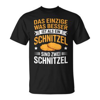 Das Einzige Was Besser Ist Als Einchnitzelind Zwei T-Shirt - Geschenkecke