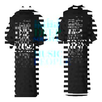 Deep House Soulful Classic House T-Shirt | Mazezy