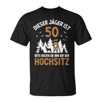 Dieser Jäger Ist 50 Jahre Hochsitz 50 Geburtstag Jagd T-Shirt - Geschenkecke