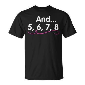 Divertente Danza E Cheerleading E 5 6 7 8 Camicia Maglietta - Novitaregali