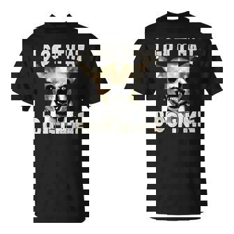 I Got That Dog In Me Dog Chihuahua Lovers Women T-Shirt | Seseable UK