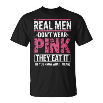 Don't Wear Pink They Eat It If You Know What I Mean T-Shirt - Thegiftio UK