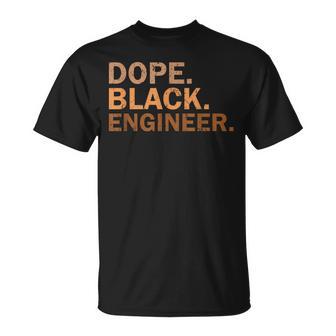 Dope Black Engineer Melanin Black Month African Engineer T-Shirt - Thegiftio UK