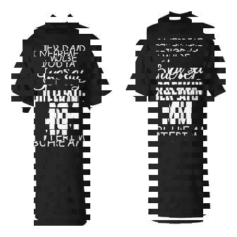 I Never Dreamed I Would Be A Sexy Roller Skating Mom Skate T-Shirt | Mazezy