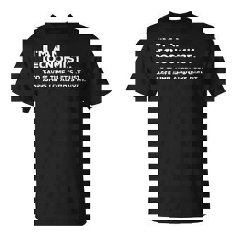 Economics For Economists Graduation T-Shirt | Mazezy